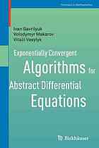 Exponentially Convergent Algorithms For Abstract Differential Equations 1st Edition Ivan Gavrilyuk