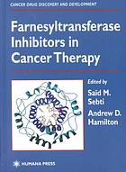 Farnesyltransferase Inhibitors In Cancer Therapy Said M Sebti Andrew D Hamilton