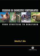 Feeding In Domestic Vertebrates From Structure To Behaviour V L Bels