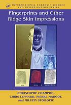 Fingerprints And Other Ridge Skin Impressions Christophe Champod Et Al