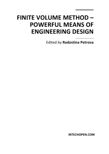 Finite Volume Method Powerful Means Of Engineering Design Radostina Petrova