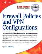 Firewall Policies And Vpn Configurations Anne Henmi Mark Lucas Abhishek Singh Chris Cantrell