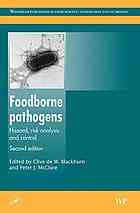 Foodborne Pathogens Hazards Risk Analysis And Control Clive Blackburn Peter J Mcclure