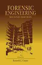 Forensic Engineering 2nd Ed Kenneth L Carper