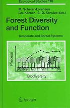 Forest Diversity And Function Temperate And Boreal Systems M Schererlorenzen Christian Korner E D Schulze European Science Foundation Linking Community And Ecosystem Ecology Program