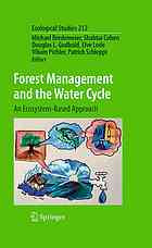 Forest Management And The Water Cycle An Ecosystembased Approach 1st Edition Patrick Schleppi Auth