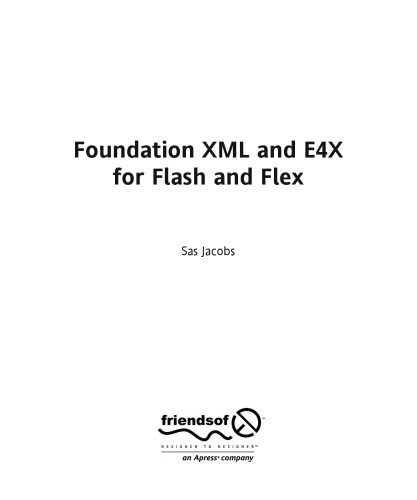 Foundation Xml And E4x For Flash And Flex Sas Jacobs
