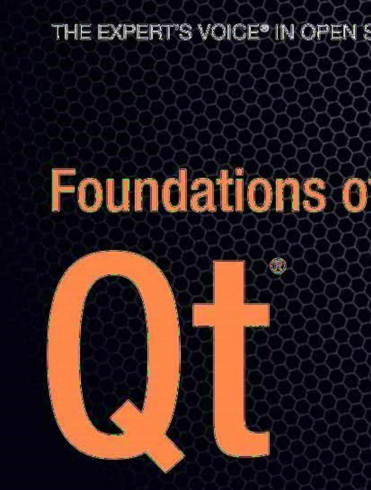 Foundations Of Qt Development Experts Voice In Open Source 1st Ed Thelin