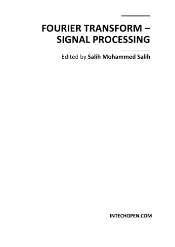 Fourier Transform Signal Processing Mohammed Salih Salih