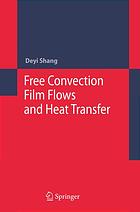 Free Convection Film Flows And Heat Transfer Deyi Shang