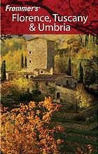Frommers Florence Tuscany Umbria 4th Ed Reid Bramblett