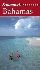 Frommers Portable Bahamas 4th Ed Darwin Porter Danforth Prince