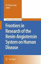 Frontiers In Research Of The Reninangiotensin System On Human Disease Po Sing Leung