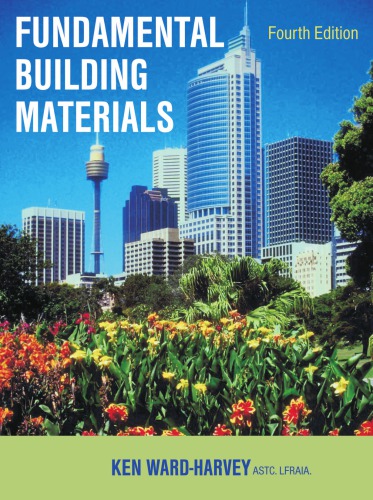 Fundamental Building Materials 4th Ed K Wardharvey