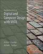 Fundamentals Of Digital And Computer Design With Vhdl Richard S Sandige Michael L Sandige