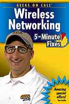 Geeks On Call Wireless Networking 5minute Fixes James T Geier Eric Geier J R King