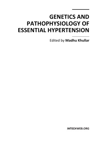 Genetics And Pathophysiology Of Essential Hypertension Madhu Khullar