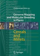 Genome Mapping And Molecular Breeding In Plants Vol 1 Cereals And Millets Chittaranjan Kole Ed Chittaranjan Kole