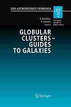 Globular Clusters Guides To Galaxies Proceedings Of The Joint Esofondap Workshop On Globular Clusters Held In Concepcion Chile 610 March 2006 Tom Richtler Sren Larsen