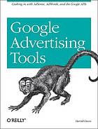 Google Advertising Tools 1st Ed Harold Davis