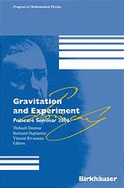 Gravitation And Experiment Poincare Seminar 2006 Thibault Damour Bertrand Duplantier Vincent Rivasseau
