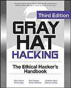 Gray Hat Hacking The Ethical Hackers Handbook 3rd Ed Allen Harper Et Al