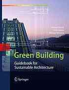 Green Building Guidebook For Sustainable Architecture 1st Edition Michael Bauer