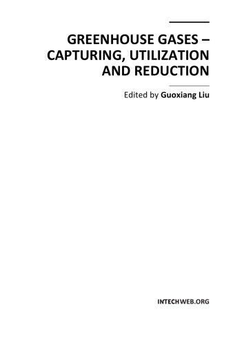 Greenhouse Gases Capturing Utilization And Reduction Guoxiang Liu