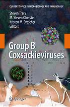 Group B Coxsackieviruses 1st Edition E Domingo V Martin C Perales