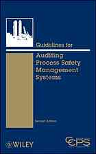 Guidelines For Auditing Process Safety Management Systems 2nd Ed American Institute Of Chemical Engineers Center For Chemical Process Safety