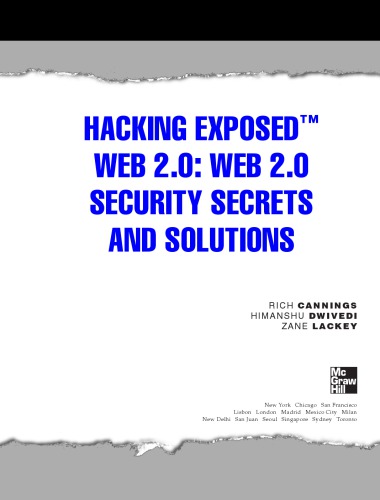 Hacking Exposed Web 20 Web 20 Security Secrets And Solutions Rich Cannings Himanshu Dwivedi Zane Lackey