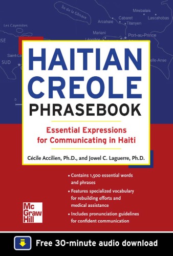 Haitian Creole Phrasebook Essential Expressions For Communicating In Haiti Cecile Accilien Jowel C Laguerre
