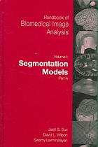 Handbook Of Biomedical Image Analysis Vol Ii Segm Mdls B Jasjit S Suri David L Wilson Swamy Laxminarayan
