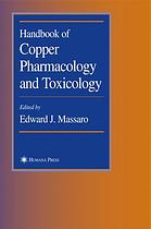 Handbook Of Copper Pharmacology And Toxicology Edward J Massaro