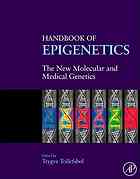 Handbook Of Epigenetics The New Molecular And Medical Genetics Trygve O Tollefsbol