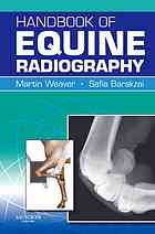 Handbook Of Equine Radiography Martin Weaver Safia Barakzai