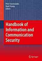 Handbook Of Information And Communication Security Peter Stavroulakis Mark Stamp
