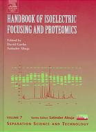 Handbook Of Isoelectric Focusing And Proteomics David Garfin And Satinder Ahuja Eds