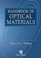Handbook Of Optical Materials Marvin J Weber