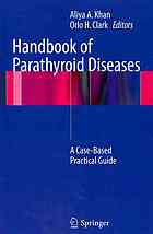 Handbook Of Parathyroid Diseases A Casebased Practical Guide 1st Edition Edward M Brown Md Auth