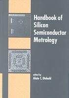 Handbook Of Silicon Semiconductor Metrology A C Diebold
