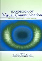 Handbook Of Visual Communication Research Theory Methods And Media Ken Smith Et Al