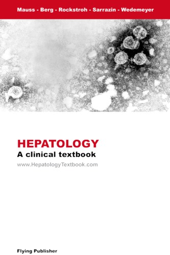 Hepatology A Clinical Textbook Stefan Mauss Et Al