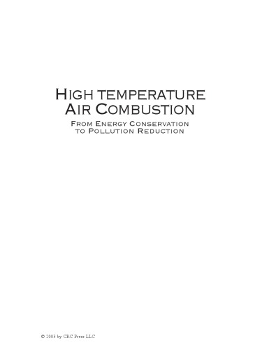 High Temperature Air Combustion From Energy Conservation To Pollution Reduction Hiroshi Tsuji