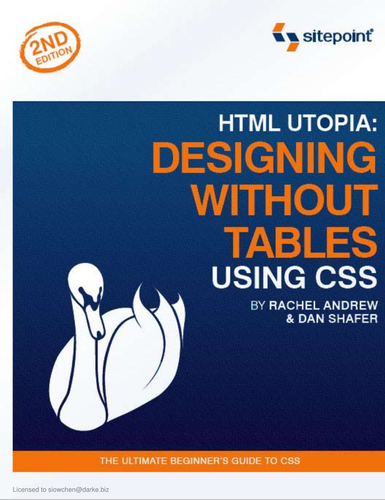 Html Utopia Designing Without Tables Using Css 2nd Edition Dan Shafer
