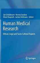 Human Medical Research Ethical Legal And Sociocultural Aspects 1st Edition Jan Schildmann
