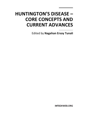 Huntingtons Disease Core Concepts And Current Advances Nagehan Ersoy Tunali