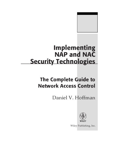 Implementing Nap And Nac Security Technologies The Complete Guide To Network Access Control Daniel Hoffman