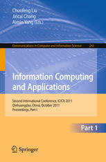 Information Computing And Applications Second International Conference Icica 2011 Qinhuangdao China October 2831 2011 Proceedings Part I 1st Edition Haie Zhang