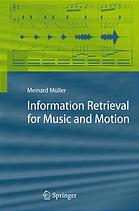 Information Retrieval For Music And Motion Meinard Muller